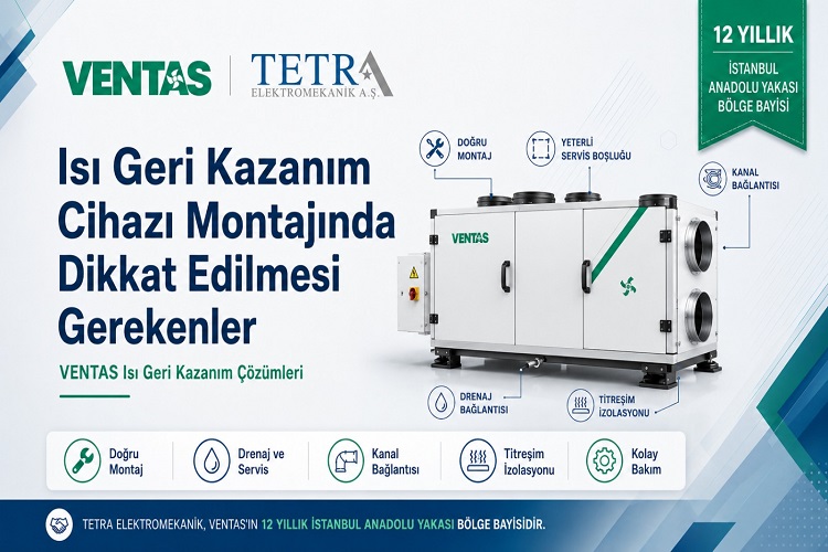 Isı Geri Kazanım Cihazı Montajında Dikkat Edilmesi Gerekenler
