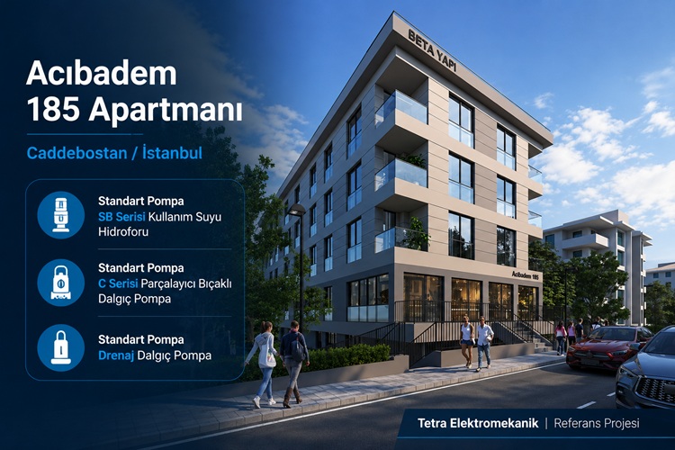 Acıbadem 185 Apartmanı – Caddebostan / İstanbul | Hidrofor ve Drenaj Pompa Sistemleri