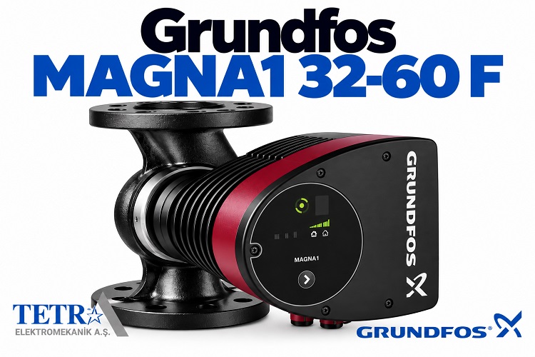 Grundfos MAGNA1 32-60 F Sirkülasyon Pompası | Tetra Elektromekanik