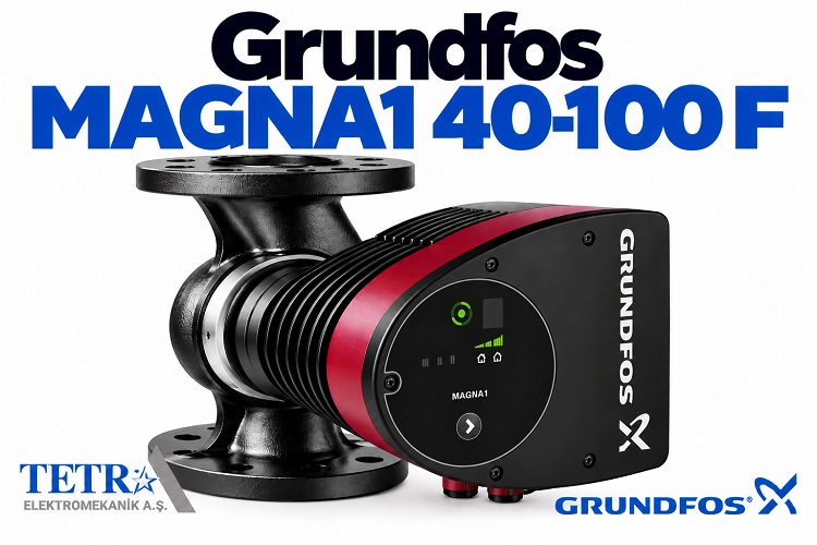 Grundfos MAGNA1 40-100 F Sirkülasyon Pompası | Tetra Elektromekanik