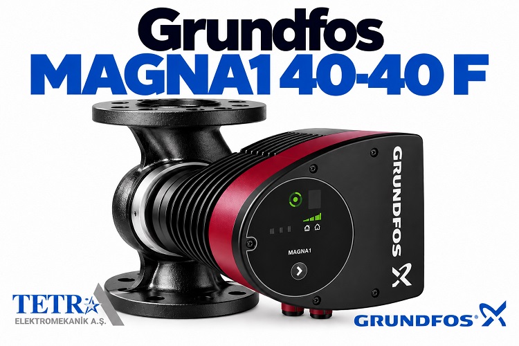 Grundfos MAGNA1 40-40 F Sirkülasyon Pompası | Tetra Elektromekanik