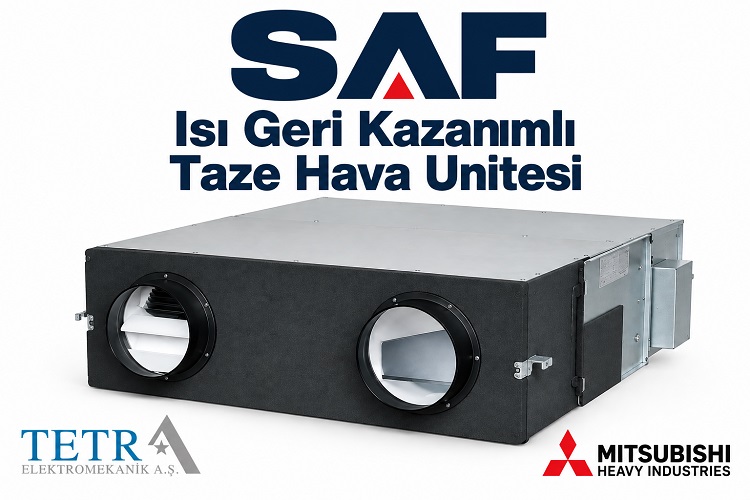 SAF Isı Geri Kazanımlı Taze Hava Ünitesi | Tetra Elektromekanik